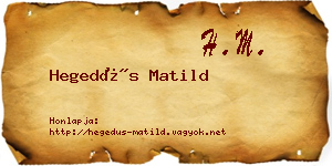 Hegedűs Matild névjegykártya